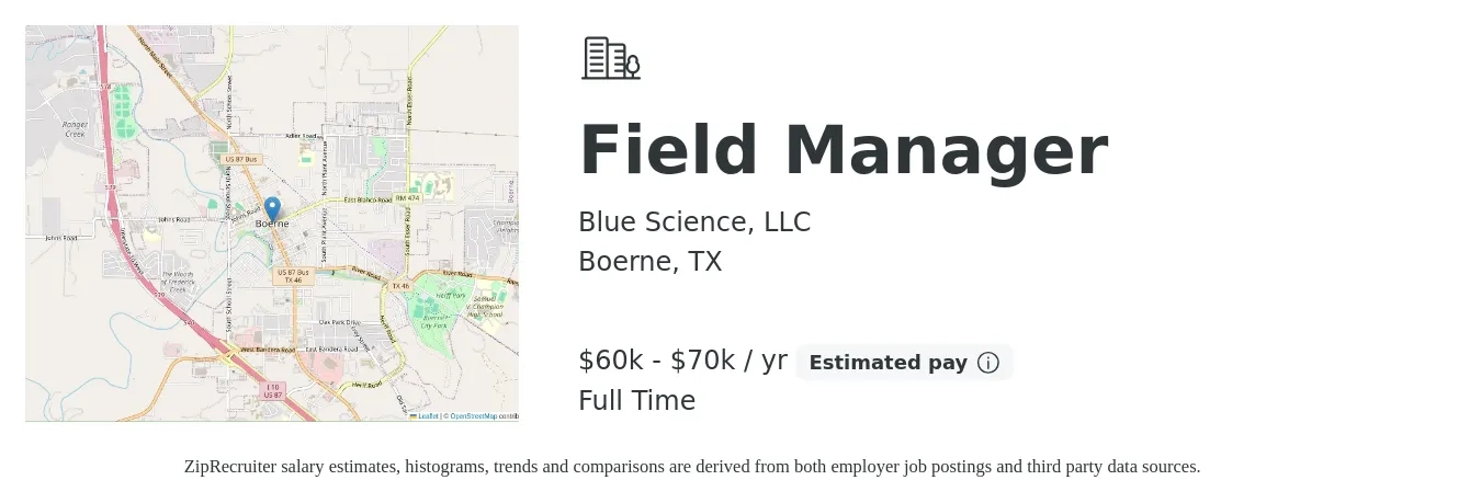 Blue Science, LLC job posting for a Field Manager in Boerne, TX with a salary of $60,000 to $70,000 Yearly with a map of Boerne location.