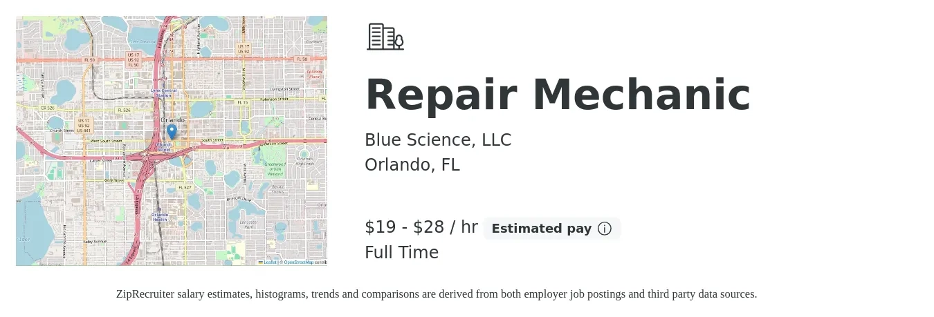Blue Science, LLC job posting for a Repair Mechanic in Orlando, FL with a salary of $20 to $30 Hourly with a map of Orlando location.