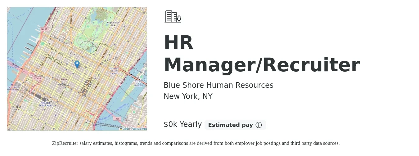 Blue Shore Human Resources job posting for a HR Manager/Recruiter in New York, NY with a salary of $60 to $75 Yearly with a map of New York location.