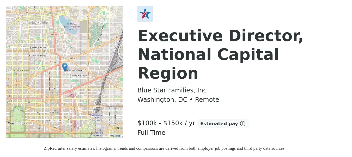 Blue Star Families, Inc job posting for a Executive Director, National Capital Region in Washington, DC with a salary of $100,000 to $150,000 Yearly with a map of Washington location.