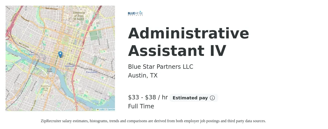 Blue Star Partners LLC job posting for a Administrative Assistant IV in Austin, TX with a salary of $35 to $40 Hourly with a map of Austin location.