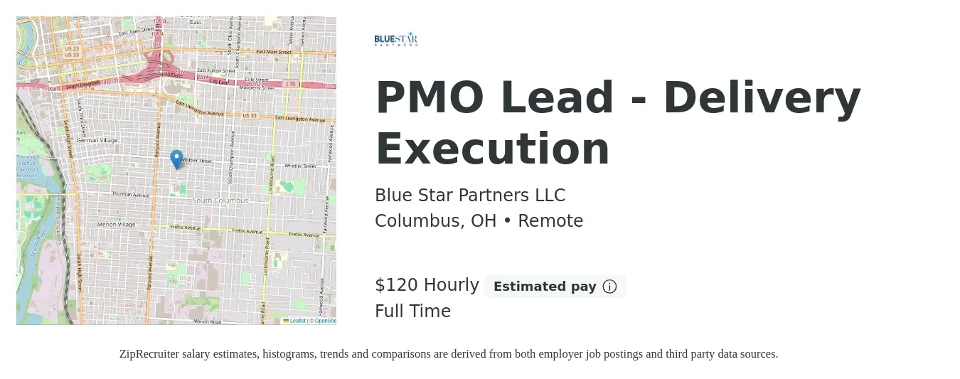 Blue Star Partners LLC job posting for a PMO Lead - Delivery Execution in Columbus, OH with a salary of $125 Hourly with a map of Columbus location.