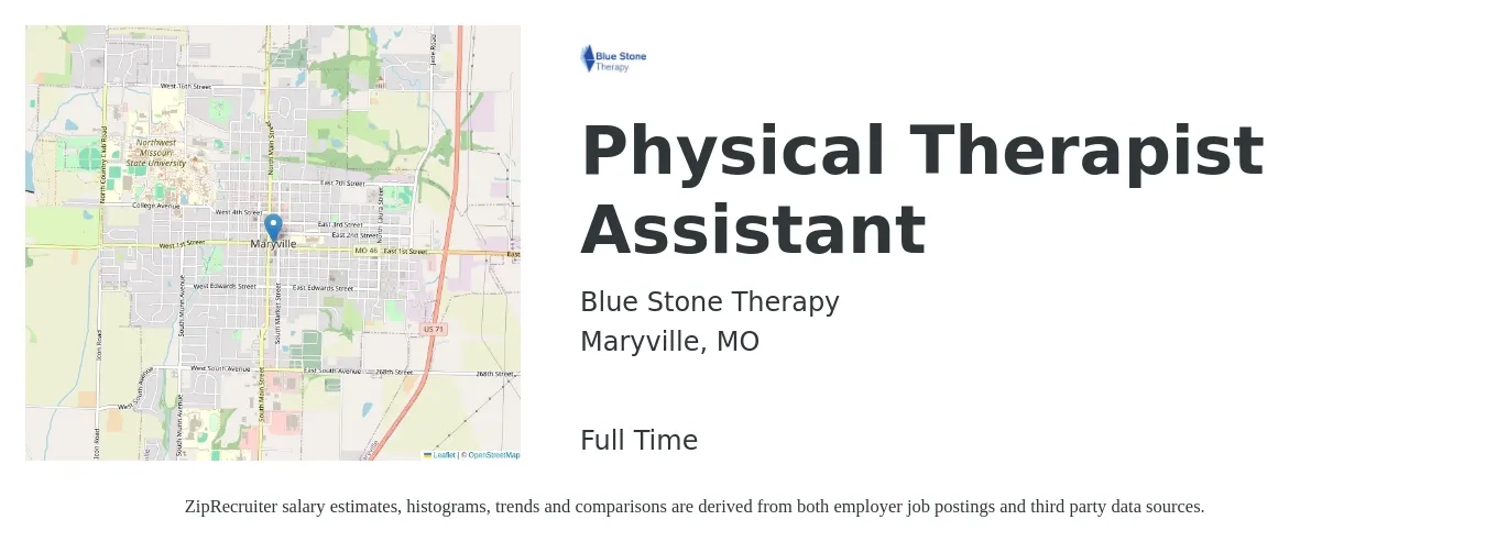 Blue Stone Therapy job posting for a Physical Therapist Assistant in Maryville, MO with a salary of $26 to $34 Hourly with a map of Maryville location.