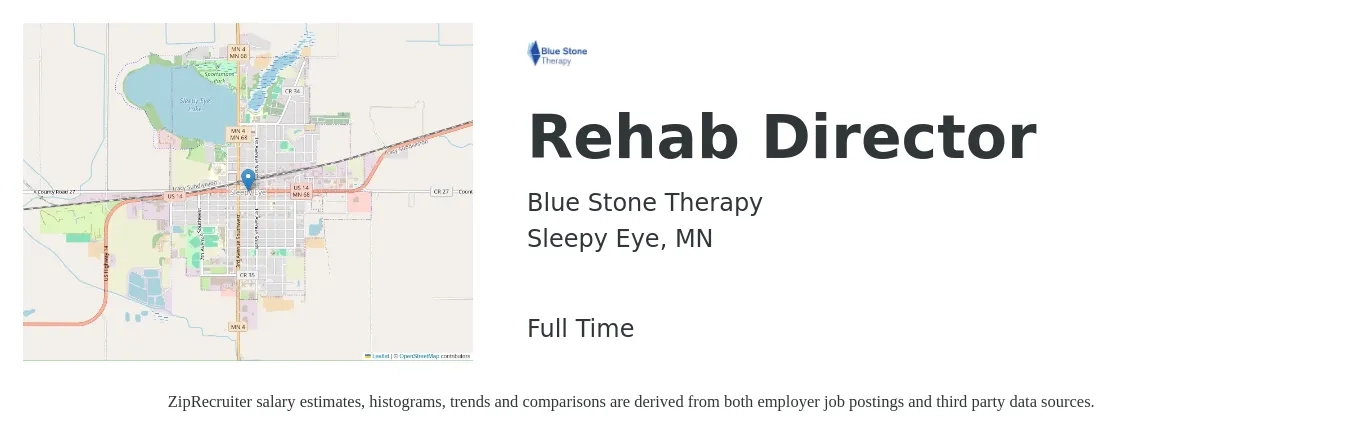 Blue Stone Therapy job posting for a Rehab Director in Sleepy Eye, MN with a salary of $37 to $50 Hourly with a map of Sleepy Eye location.
