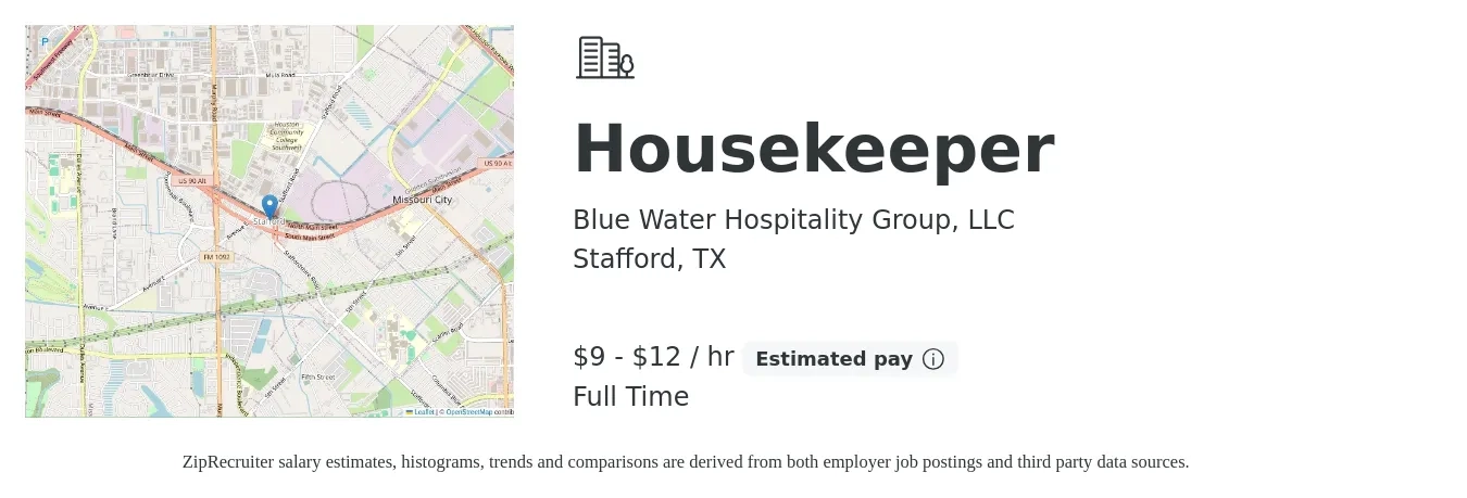 Blue Water Hospitality Group, LLC job posting for a Housekeeper in Stafford, TX with a salary of $10 to $13 Hourly with a map of Stafford location.