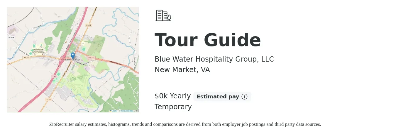 Blue Water Hospitality Group, LLC job posting for a Tour Guide in New Market, VA with a salary of $12 to $13 Yearly with a map of New Market location.