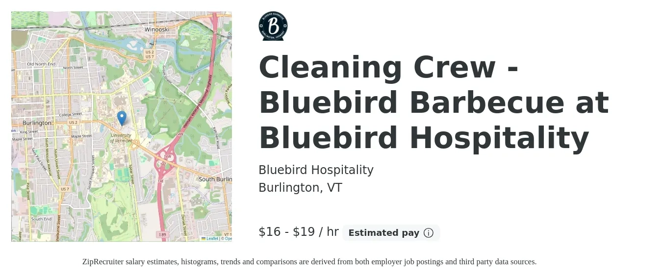 Bluebird Hospitality job posting for a Cleaning Crew - Bluebird Barbecue at Bluebird Hospitality in Burlington, VT with a salary of $17 to $20 Hourly with a map of Burlington location.