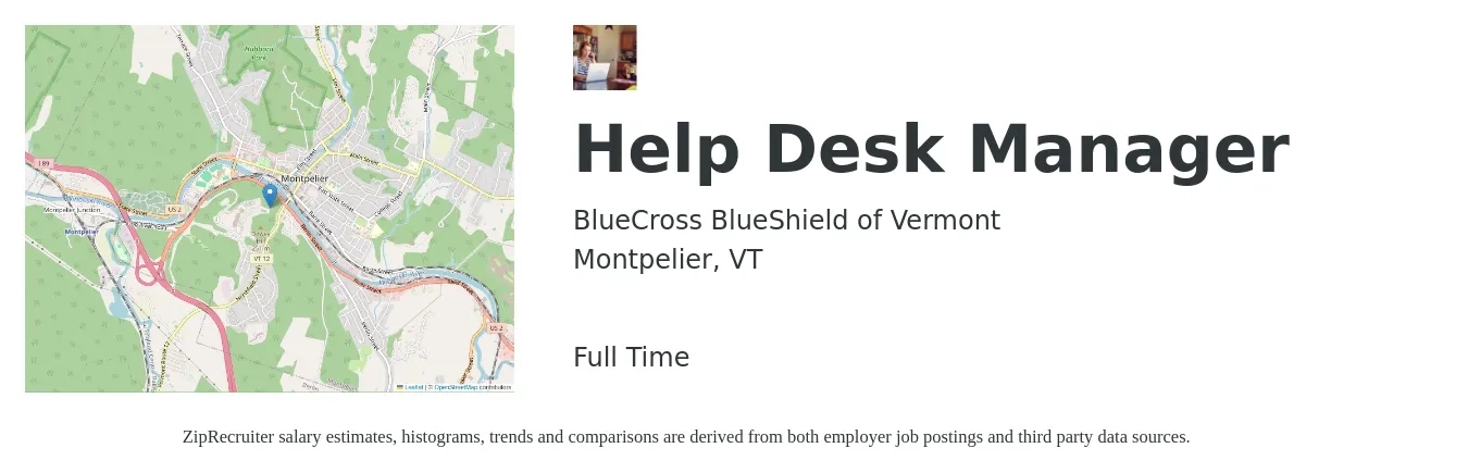BlueCross BlueShield of Vermont job posting for a Help Desk Manager in Montpelier, VT with a salary of $66,700 to $101,100 Yearly with a map of Montpelier location.