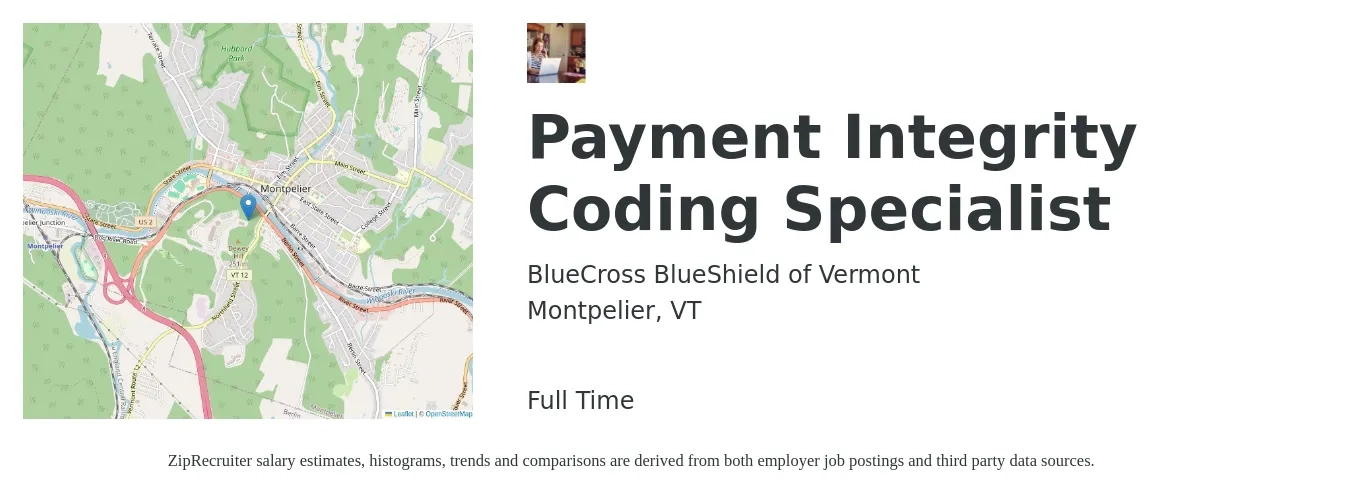 BlueCross BlueShield of Vermont job posting for a Payment Integrity Coding Specialist in Montpelier, VT with a salary of $23 to $34 Hourly with a map of Montpelier location.