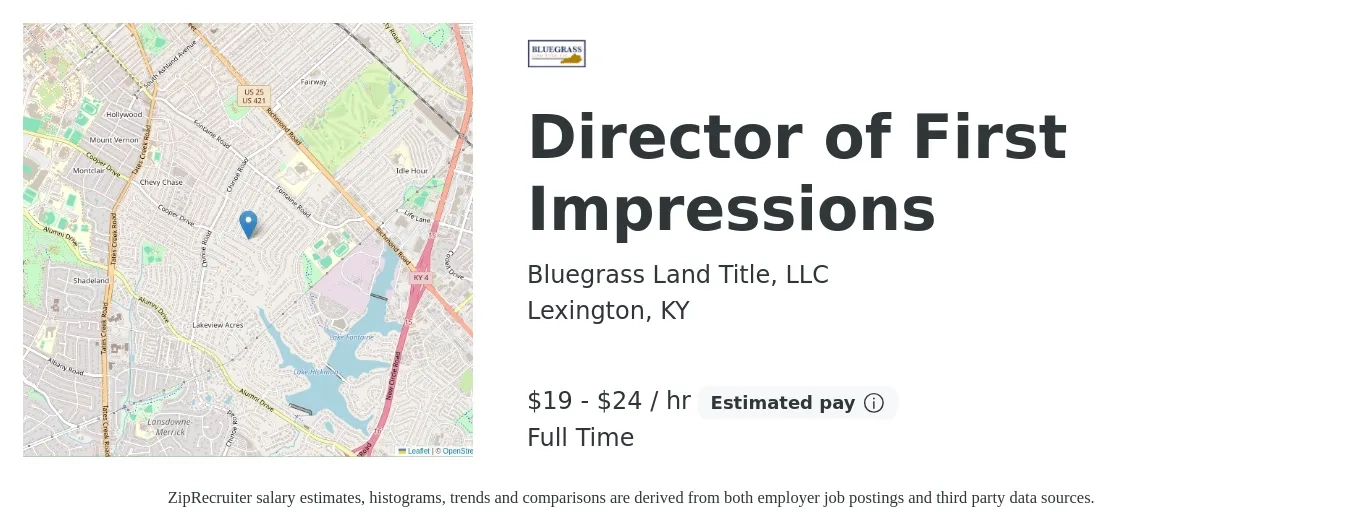 Bluegrass Land Title, LLC job posting for a Director of First Impressions in Lexington, KY with a salary of $20 to $25 Hourly with a map of Lexington location.
