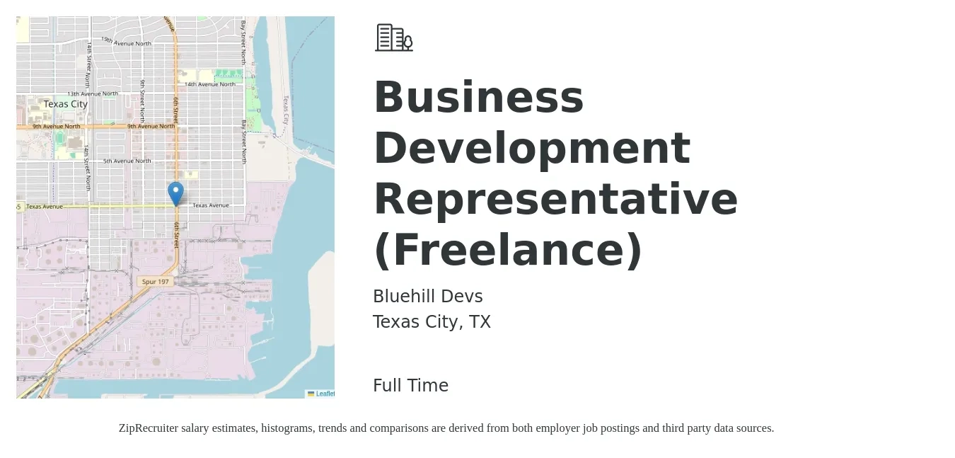 Bluehill Devs job posting for a Business Development Representative (Freelance) in Texas City, TX with a salary of $38,500 to $59,900 Yearly with a map of Texas City location.