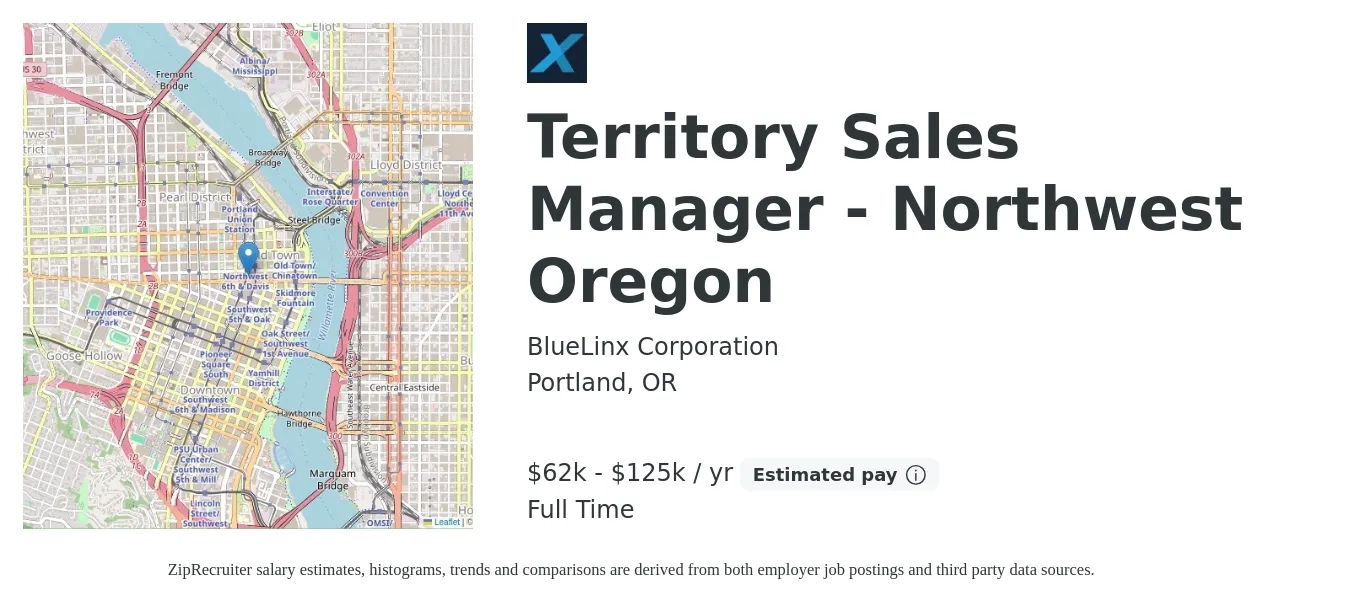 BlueLinx Corporation job posting for a Territory Sales Manager - Northwest Oregon in Portland, OR with a salary of $62,500 to $125,000 Yearly with a map of Portland location.
