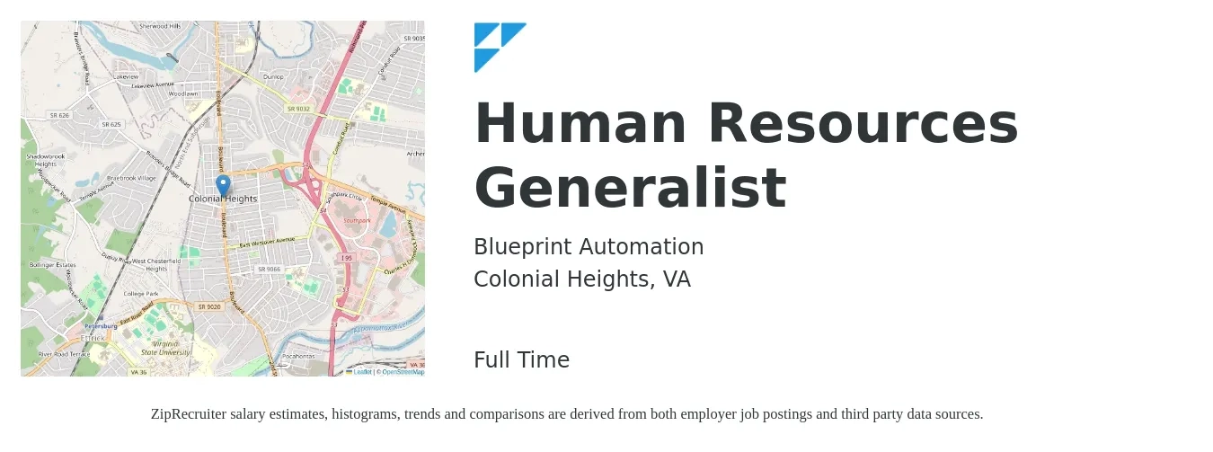 Blueprint Automation job posting for a Human Resources Generalist in Colonial Heights, VA with a salary of $50,800 to $72,300 Yearly with a map of Colonial Heights location.