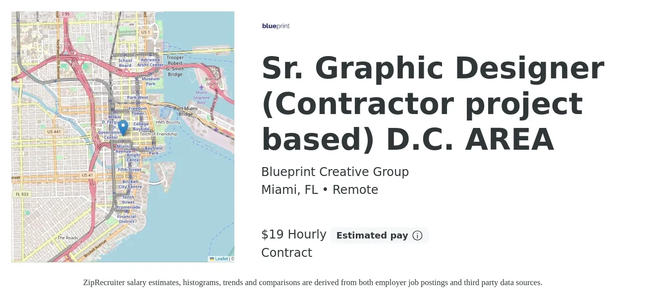 Blueprint Creative Group job posting for a Sr. Graphic Designer (Contractor project based) D.C. AREA in Miami, FL with a salary of $20 Hourly with a map of Miami location.