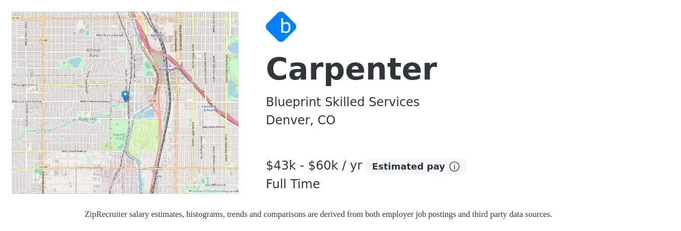 Blueprint Skilled Services job posting for a Carpenter in Denver, CO with a salary of $43,680 to $60,320 Yearly with a map of Denver location.