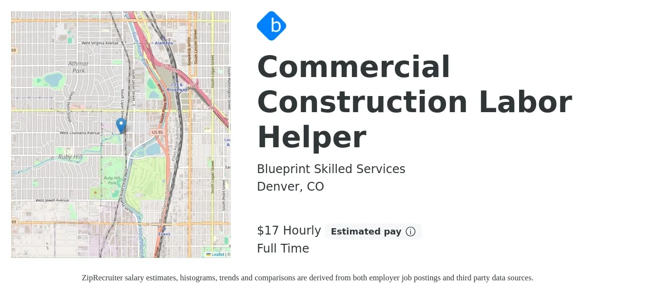 Blueprint Skilled Services job posting for a Commercial Construction Labor Helper in Denver, CO with a salary of $18 to $18 Hourly with a map of Denver location.