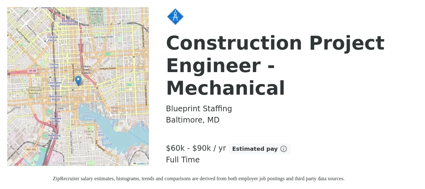 Blueprint Staffing job posting for a Construction Project Engineer - Mechanical in Baltimore, MD with a salary of $60,000 to $90,000 Yearly with a map of Baltimore location.
