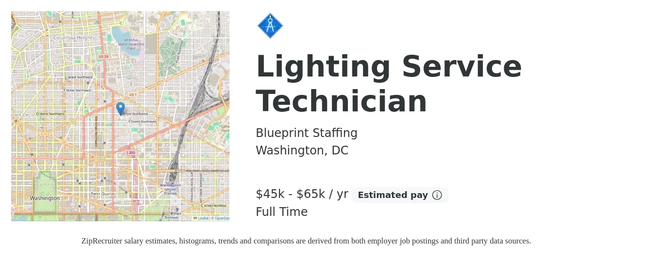 Blueprint Staffing job posting for a Lighting Service Technician in Washington, DC with a salary of $45,000 to $65,000 Yearly with a map of Washington location.