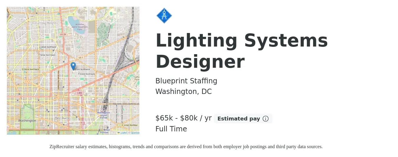 Blueprint Staffing job posting for a Lighting Systems Designer in Washington, DC with a salary of $65,000 to $80,000 Yearly with a map of Washington location.