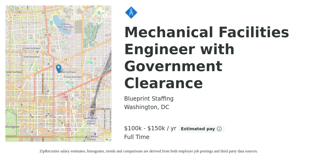 Blueprint Staffing job posting for a Mechanical Facilities Engineer with Government Clearance in Washington, DC with a salary of $100,000 to $150,000 Yearly with a map of Washington location.