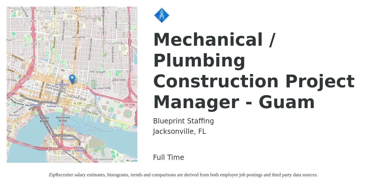 Blueprint Staffing job posting for a Mechanical / Plumbing Construction Project Manager - Guam in Jacksonville, FL with a salary of $83,900 to $113,500 Yearly with a map of Jacksonville location.
