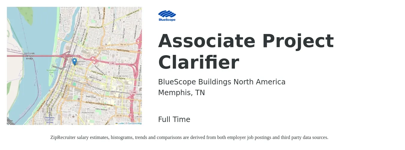 BlueScope Buildings North America job posting for a Associate Project Clarifier in Memphis, TN with a salary of $20 to $36 Hourly with a map of Memphis location.