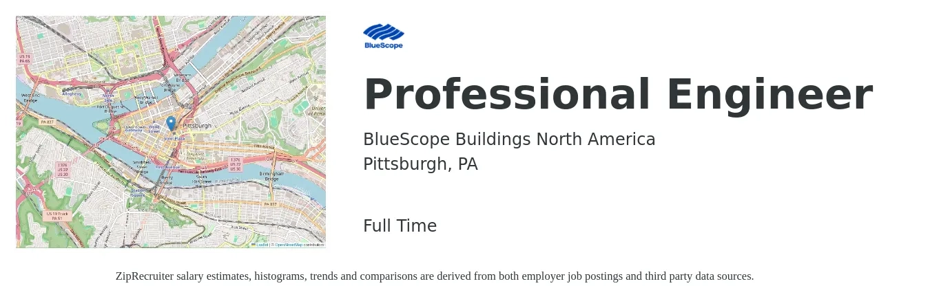 BlueScope Buildings North America job posting for a Professional Engineer in Pittsburgh, PA with a salary of $80,100 to $106,800 Yearly with a map of Pittsburgh location.