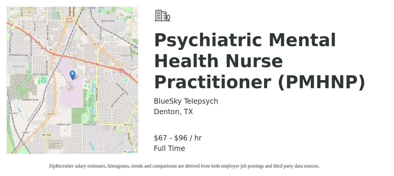 BlueSky Telepsych job posting for a Psychiatric Mental Health Nurse Practitioner (PMHNP) in Denton, TX with a salary of $70 to $100 Hourly with a map of Denton location.
