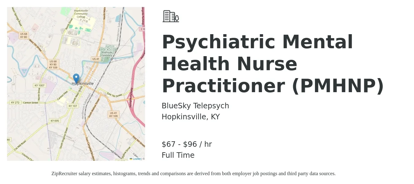 BlueSky Telepsych job posting for a Psychiatric Mental Health Nurse Practitioner (PMHNP) in Hopkinsville, KY with a salary of $70 to $100 Hourly with a map of Hopkinsville location.