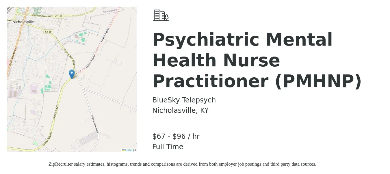 BlueSky Telepsych job posting for a Psychiatric Mental Health Nurse Practitioner (PMHNP) in Nicholasville, KY with a salary of $70 to $100 Hourly with a map of Nicholasville location.