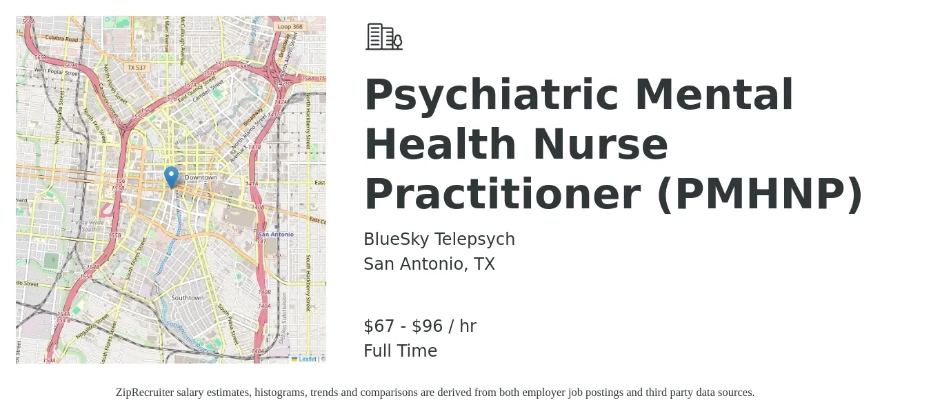 BlueSky Telepsych job posting for a Psychiatric Mental Health Nurse Practitioner (PMHNP) in San Antonio, TX with a salary of $70 to $100 Hourly with a map of San Antonio location.