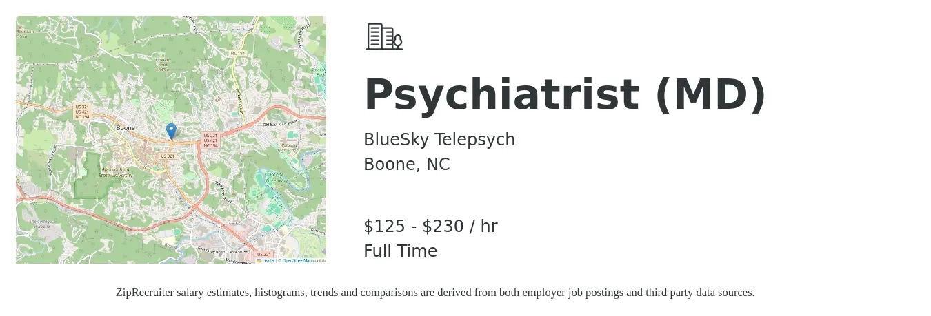 BlueSky Telepsych job posting for a Psychiatrist (MD) in Boone, NC with a salary of $130 to $240 Hourly with a map of Boone location.