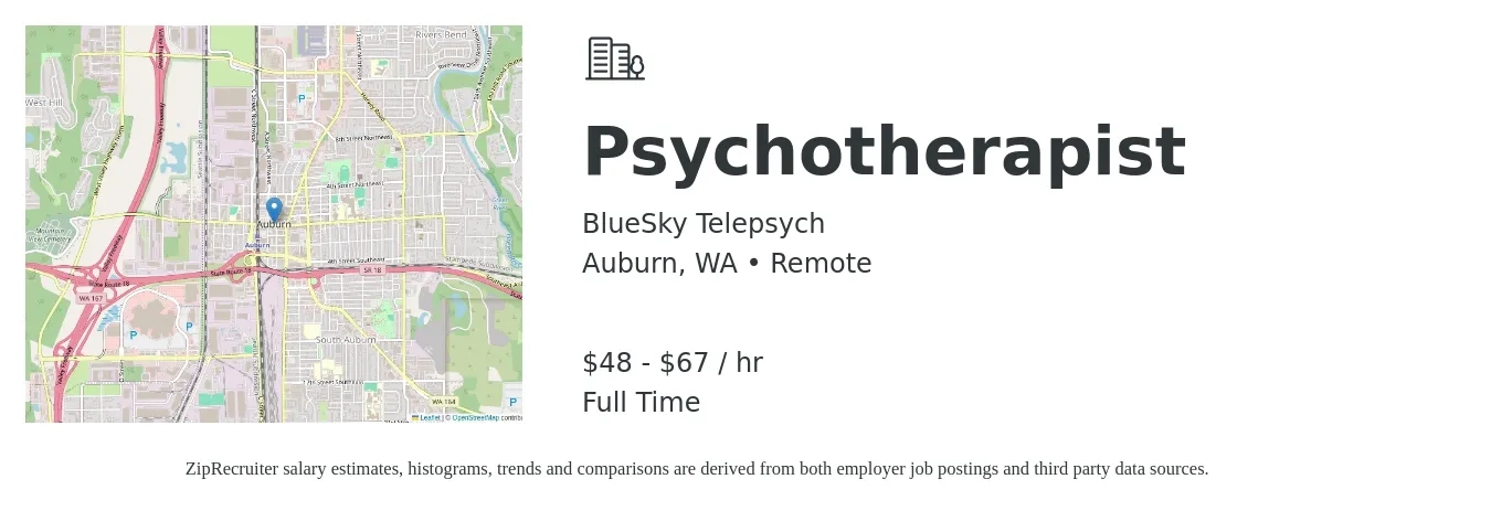 BlueSky Telepsych job posting for a Psychotherapist in Auburn, WA with a salary of $50 to $70 Hourly with a map of Auburn location.