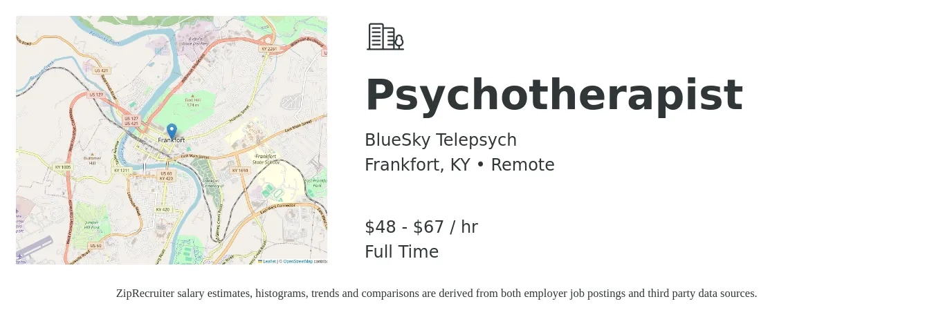 BlueSky Telepsych job posting for a Psychotherapist in Frankfort, KY with a salary of $50 to $70 Hourly with a map of Frankfort location.