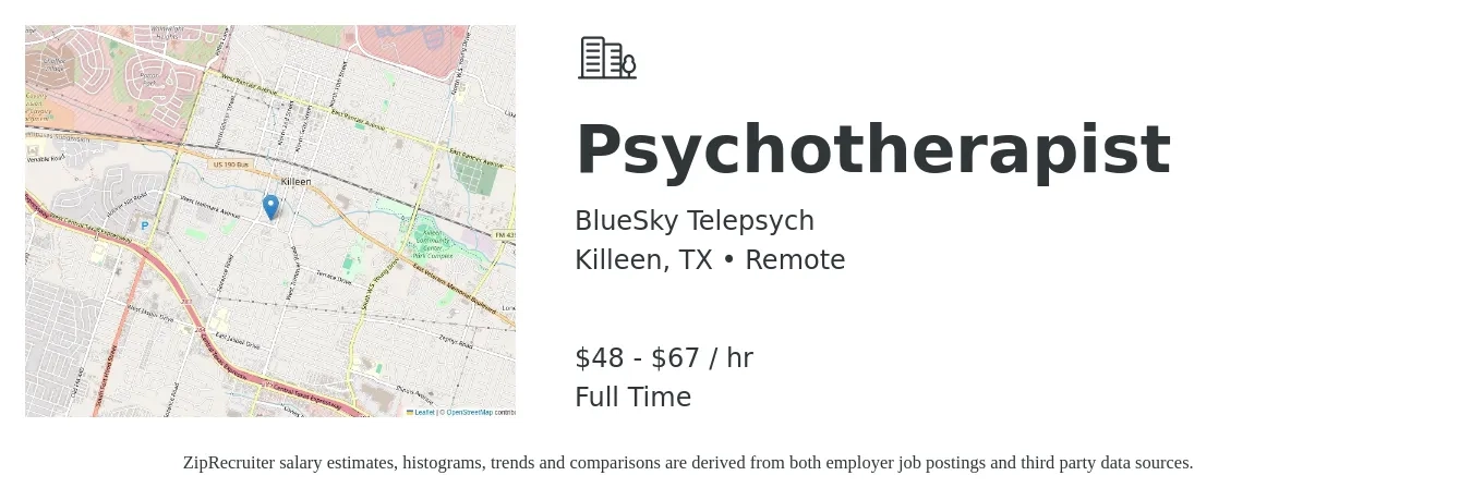 BlueSky Telepsych job posting for a Psychotherapist in Killeen, TX with a salary of $50 to $70 Hourly with a map of Killeen location.