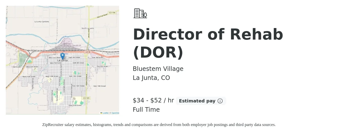 Bluestem Village job posting for a Director of Rehab (DOR) in La Junta, CO with a salary of $36 to $55 Hourly with a map of La Junta location.