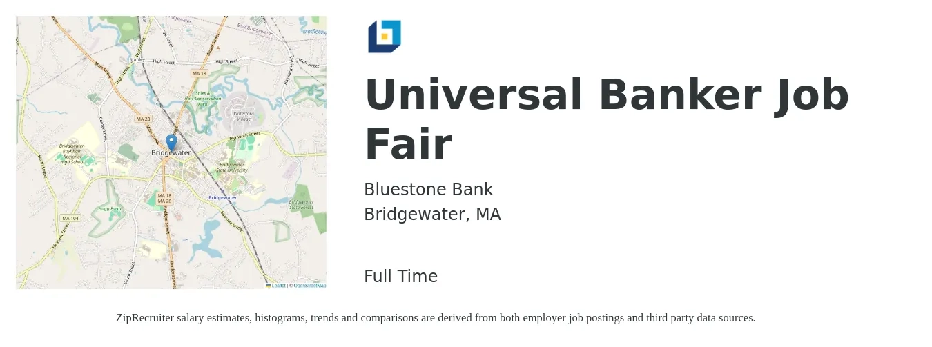 Bluestone Bank job posting for a Universal Banker Job Fair in Bridgewater, MA with a salary of $19 to $24 Hourly with a map of Bridgewater location.