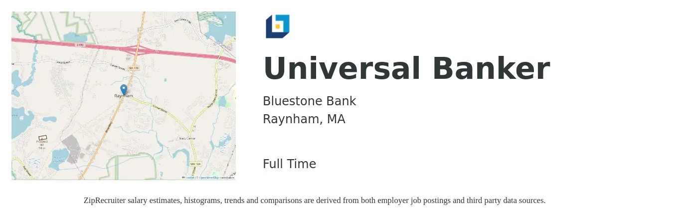 Bluestone Bank job posting for a Universal Banker in Raynham, MA with a salary of $18 to $23 Hourly with a map of Raynham location.