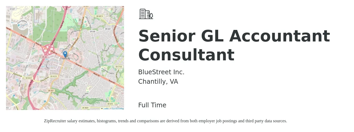 BlueStreet Inc. job posting for a Senior GL Accountant Consultant in Chantilly, VA with a salary of $84,700 to $103,400 Yearly with a map of Chantilly location.