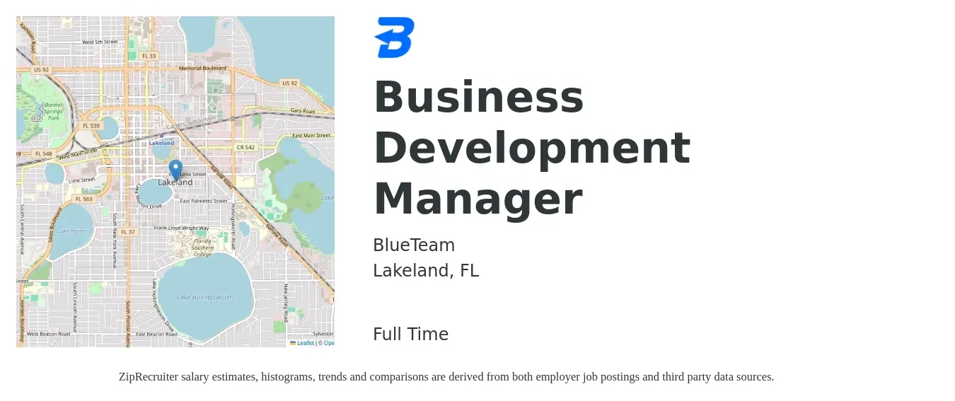 BlueTeam job posting for a Business Development Manager in Lakeland, FL with a salary of $55,800 to $91,400 Yearly with a map of Lakeland location.