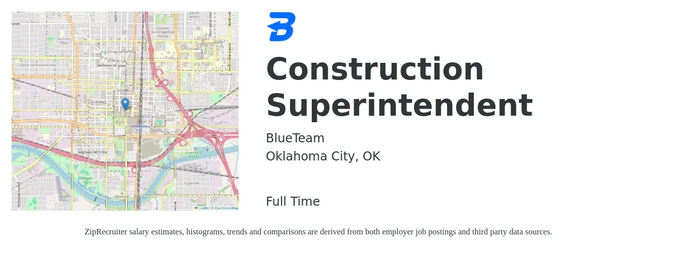 BlueTeam job posting for a Construction Superintendent in Oklahoma City, OK with a salary of $67,300 to $109,500 Yearly with a map of Oklahoma City location.