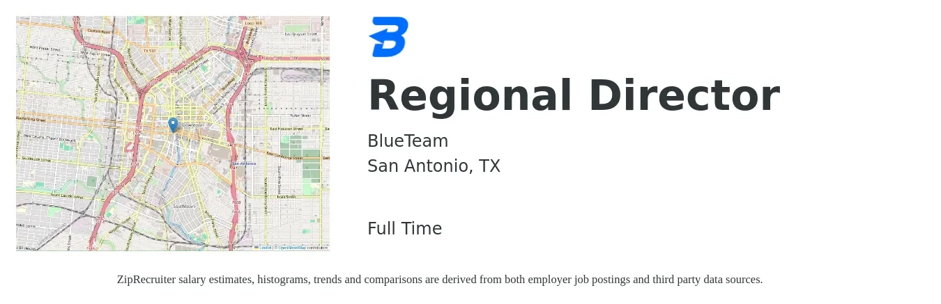 BlueTeam job posting for a Regional Director in San Antonio, TX with a salary of $61,300 to $103,700 Yearly with a map of San Antonio location.
