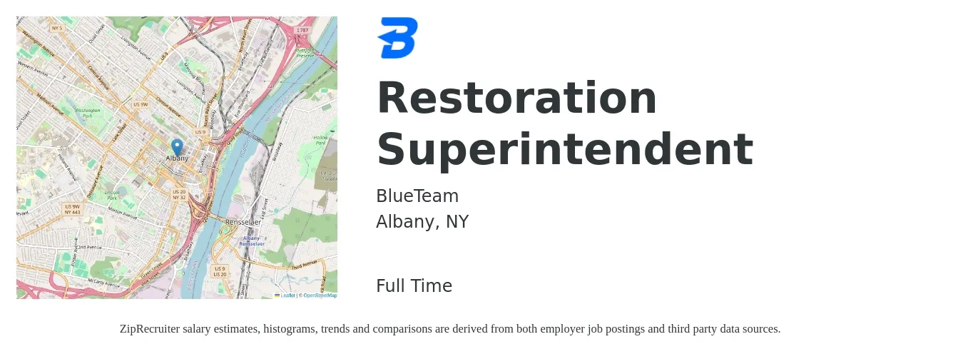 BlueTeam job posting for a Restoration Superintendent in Albany, NY with a salary of $70,500 to $114,700 Yearly with a map of Albany location.