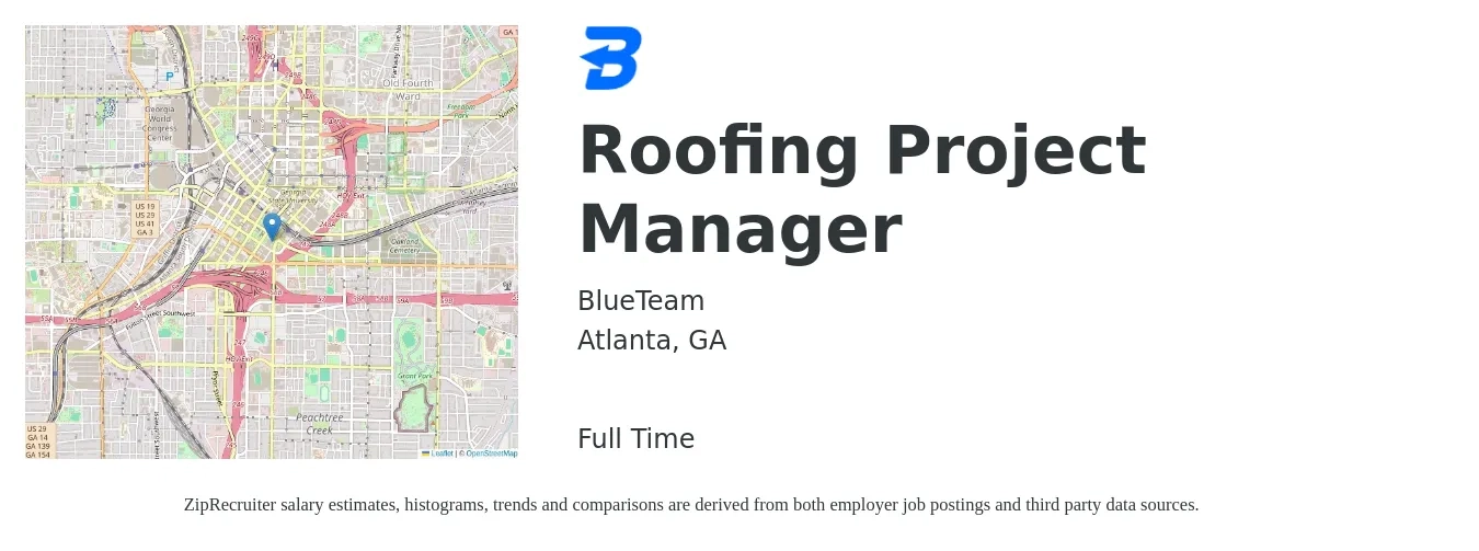 BlueTeam job posting for a Roofing Project Manager in Atlanta, GA with a salary of $58,400 to $84,400 Yearly with a map of Atlanta location.