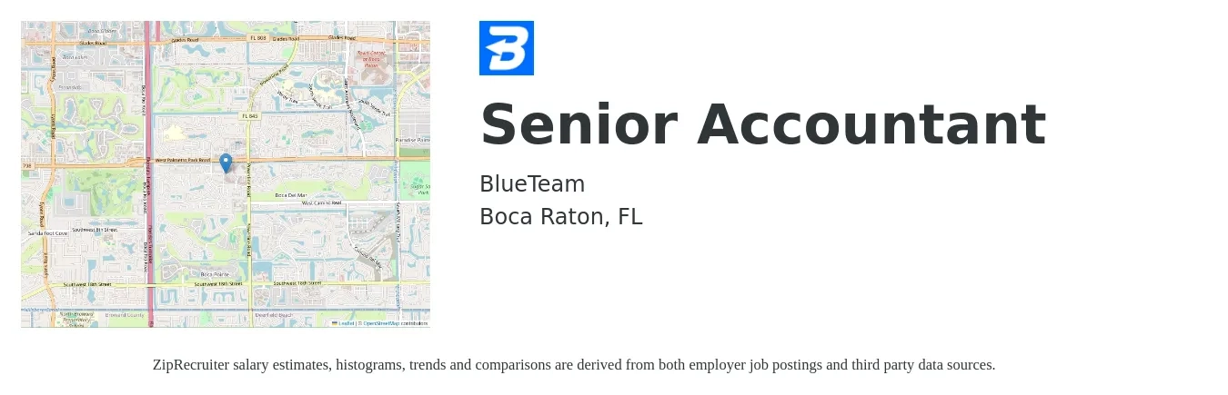BlueTeam job posting for a Senior Accountant in Boca Raton, FL with a salary of $68,800 to $86,400 Yearly with a map of Boca Raton location.