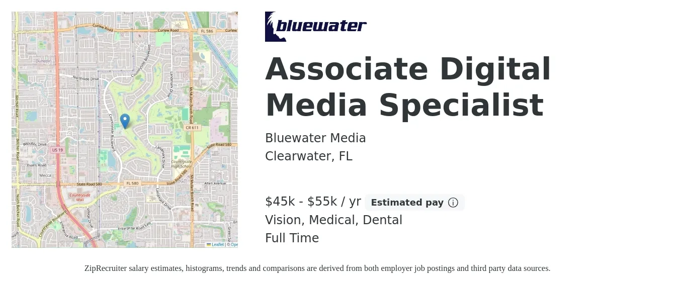 Bluewater Media job posting for a Associate Digital Media Specialist in Clearwater, FL with a salary of $45,000 to $55,000 Yearly and benefits including dental, life_insurance, medical, pto, retirement, and vision with a map of Clearwater location.