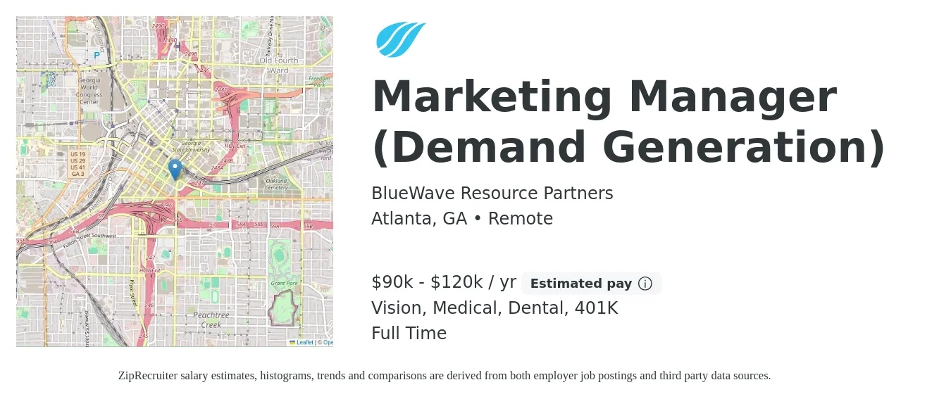BlueWave Resource Partners job posting for a Marketing Manager (Demand Generation) in Atlanta, GA with a salary of $90,000 to $120,000 Yearly and benefits including 401k, dental, medical, and vision with a map of Atlanta location.