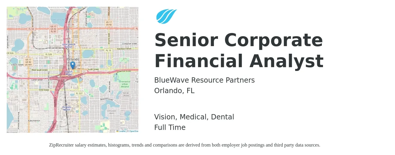 BlueWave Resource Partners job posting for a Senior Corporate Financial Analyst in Orlando, FL with a salary of $79,800 to $99,400 Yearly and benefits including vision, dental, life_insurance, medical, pto, and retirement with a map of Orlando location.