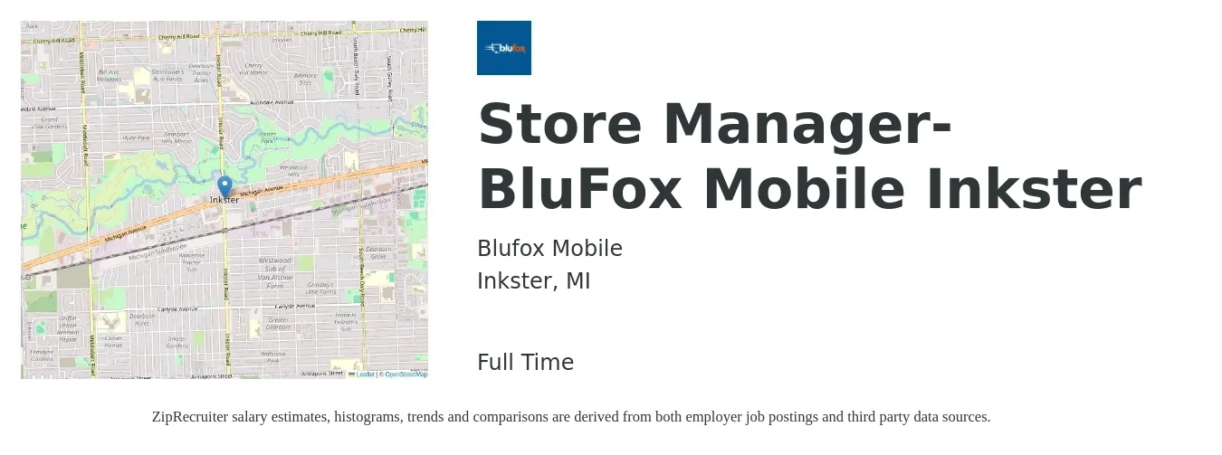 Blufox Mobile job posting for a Store Manager- BluFox Mobile Inkster in Inkster, MI with a salary of $65,000 to $85,000 Yearly with a map of Inkster location.
