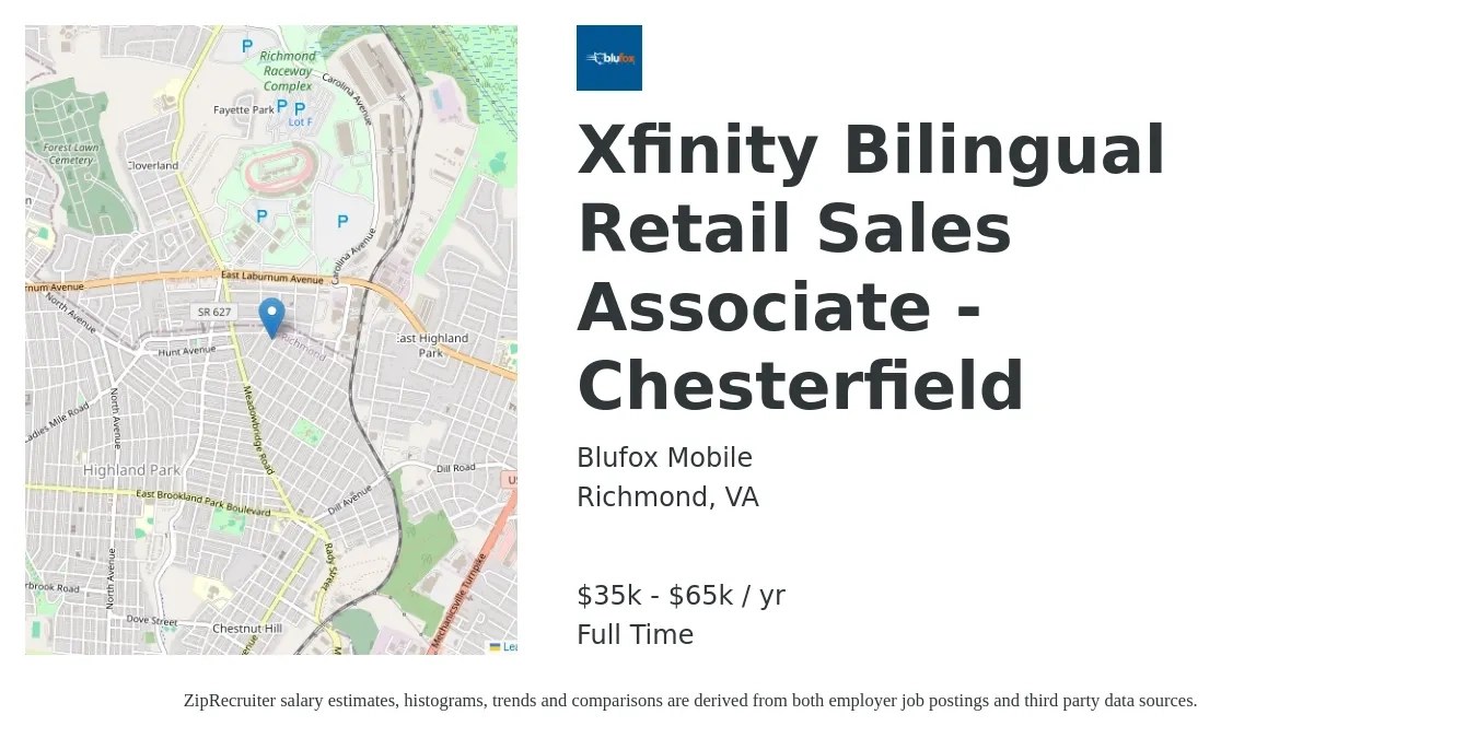 Blufox Mobile job posting for a Xfinity Bilingual Retail Sales Associate - Chesterfield in Richmond, VA with a salary of $35,000 to $65,000 Yearly with a map of Richmond location.